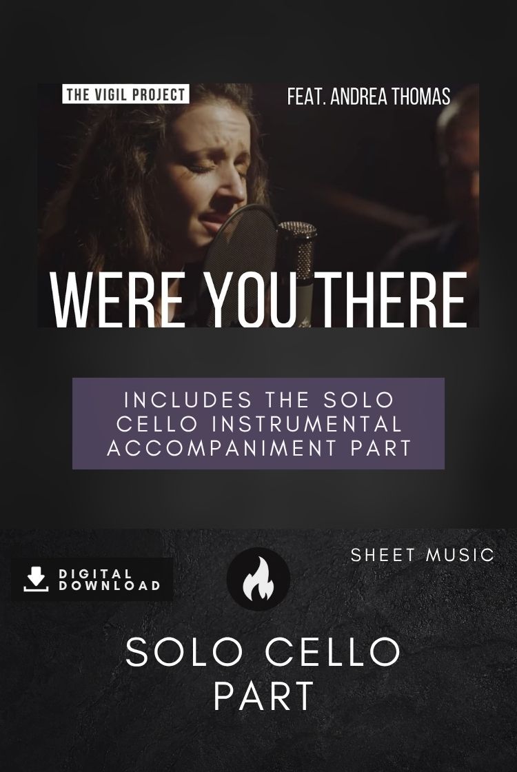 Were You There - Solo Cello Part [digital]